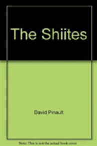 The Shiites， the : Ritual and Popular Piety in a Muslim Community