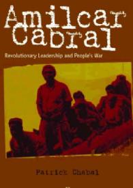 Amilcar Cabral : Revolutionary Leadership and People's War （2ND）