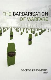 Barbarisation of Warfare （New）