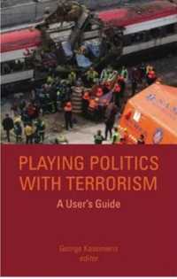Playing Politics with Terrorism : A User's Guide