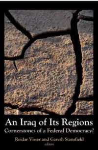 An Iraq of Its Regions : Cornerstones of a Federal Democracy?