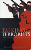 Talking to Terrorists : Making Peace in Northern Ireland and the Basque Country