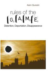 The Rules of Game : Detention, Deportation, Disappearance