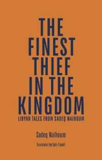 The Finest Thief in the Kingdom : Libyan Tales from Sadeq Naihoum