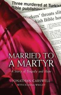 Married to a Martyr : The Story of the Murder of a Missionary in Turkey