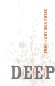 Deep : Passion, Character, Community