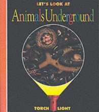 Let's Look at Animals Underground (First Discovery/torchlight) （SPI）