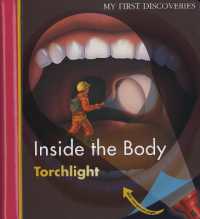 Inside the Body (My First Discoveries/torchlight)