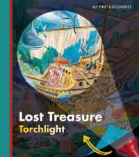 Lost Treasure (My First Discoveries,my First Discoveries/torchlight) （Spiral）