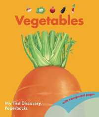 Vegetables (My First Discovery Paperbacks)