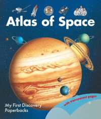 Atlas of Space (My First Discoveries Paperback)