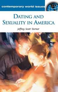 Dating and Sexuality in America : A Reference Handbook (Contemporary World Issues)