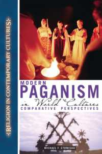 近代世界における異教信仰：比較宗教的視座<br>Modern Paganism in World Cultures : Comparative Perspectives (Religion in Contemporary Cultures)
