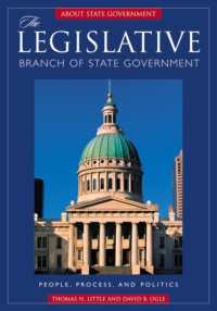 米国州政府レファレンス：立法府<br>The Legislative Branch of State Government : People, Process, and Politics