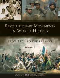 世界史における革命運動：１７５０年から現在まで（全３巻）<br>Revolutionary Movements in World History (3-Volume Set) : From 1750 to the Present