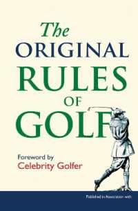 The Original Rules of Golf (Original Rules)