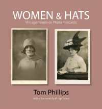 Women & Hats : Vintage People of Photo Postcards (Photo Postcards from the Tom Phillips Archive)