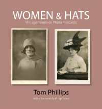 Women & Hats : Vintage People of Photo Postcards (Photo Postcards from the Tom Phillips Archive)