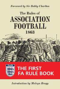 The Rules of Association Football, 1863 : The First FA Rule Book (Original Rules)
