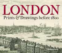 1800年以前のロンドン：版画・線画アルバム<br>London : Prints & Drawings before 1800