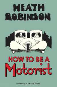 Heath Robinson: How to be a Motorist （2ND）