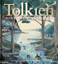 トールキン：中つ国の創造主<br>Tolkien: Maker of Middle-earth
