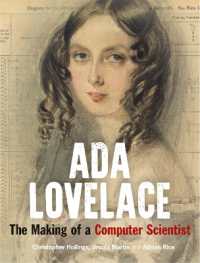 エイダ・ラヴレス：コンピュータ科学者の先駆け的女性<br>Ada Lovelace : The Making of a Computer Scientist