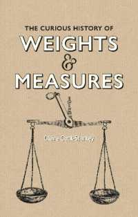 Curious History of Weights & Measures, the