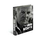 Tradecraft : Writers on John le Carré