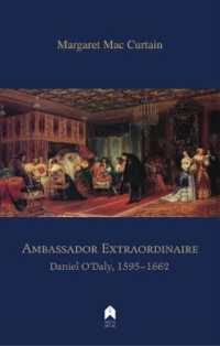 Ambassador Extraordinaire : Daniel O'Daly, 1595-1662