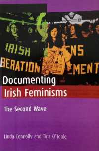 Documenting Irish Feminisms : The Second Wave