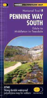 Pennine Way South : Edale to Middleton-in-Teesdale (Trail Maps Xt40)