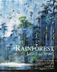 Rainforest : Light and Spirit -- Hardback