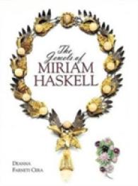 The Jewels of Miriam Haskell : The Jewels of Miriam Haskell