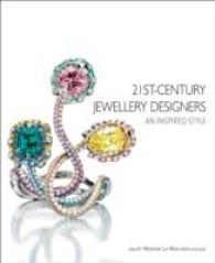 21st-century Jewellery Designers: an Inspired Style -- Hardback