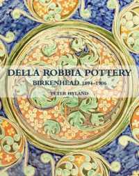 Della Robbia Pottery， Birkenhead， 1894-1906