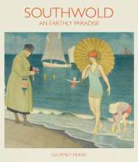 Southwold (2nd edition) : An Earthly Paradise
