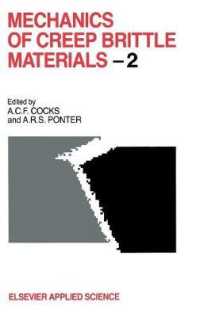 Mechanics of Creep Brittle Materials 2 （1991）