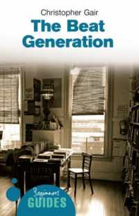 The Beat Generation : A Beginner's Guide (Beginner's Guides)