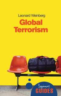 Global Terrorism : A Beginner's Guide (Beginner's Guides)