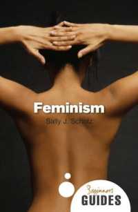 Feminism : A Beginner's Guide (Beginner's Guides)