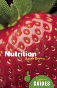 Nutrition : A Beginner's Guide (Beginner's Guides)