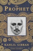 The Prophet : A New Annotated Edition