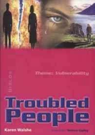 Troubled People (Biblos Curriculum Resources S.)