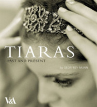 Tiaras : Past and Present