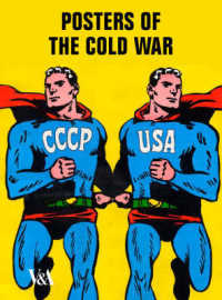 Posters of the Cold War