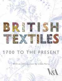 British Textiles : 1700 to the Present
