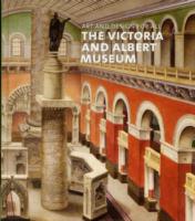 Art and Design for All : The Victoria and Albert Museum -- Hardback