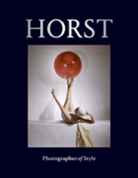 Horst : Photographer of Style -- Hardback