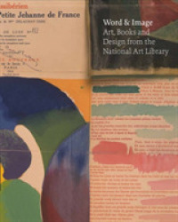 Word & Image : Art, Books and Design: from the National Art Library